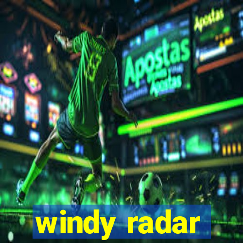 windy radar